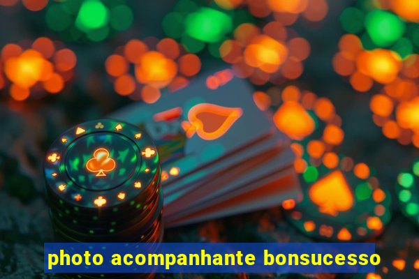 photo acompanhante bonsucesso